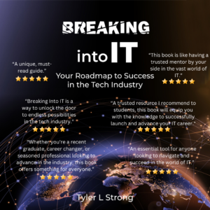 Breaking Into IT: Your Roadmap to Success in the Tech Industry - Digital Download